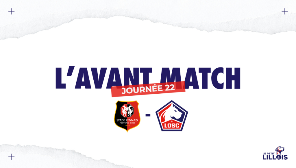 Stade Rennais vs LOSC Lille : Duel Crucial au Roazhon Park le 16 Février